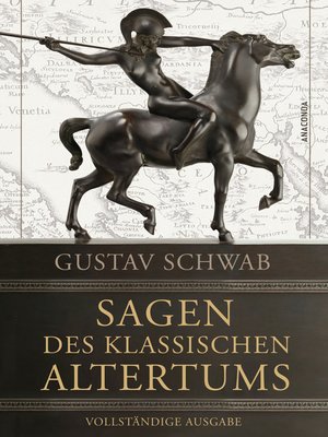 cover image of Sagen des klassischen Altertums--Vollständige Ausgabe